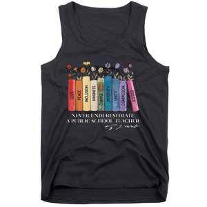 Floral Books Never Underestimate A Public School Teacher Tank Top