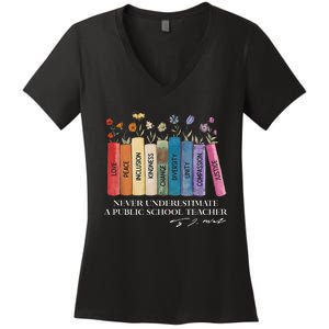 Floral Books Never Underestimate A Public School Teacher Women's V-Neck T-Shirt