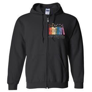 Floral Books Never Underestimate A Public School Teacher Full Zip Hoodie