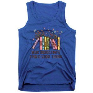 Floral Books Never Underestimate A Public School Teacher Cool Gift Tank Top