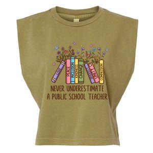 Floral Books Never Underestimate A Public School Teacher Cool Gift Garment-Dyed Women's Muscle Tee