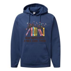 Floral Books Never Underestimate A Public School Teacher Cool Gift Performance Fleece Hoodie