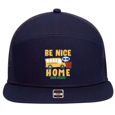 Funny Be Nice To Me It's A Long Walk Home Be Nice to Bus Driver 7 Panel Mesh Trucker Snapback Hat