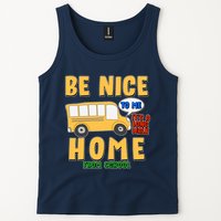 Funny Be Nice To Me It's A Long Walk Home Be Nice to Bus Driver Tank Top