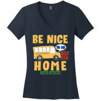 Funny Be Nice To Me It's A Long Walk Home Be Nice to Bus Driver Women's V-Neck T-Shirt