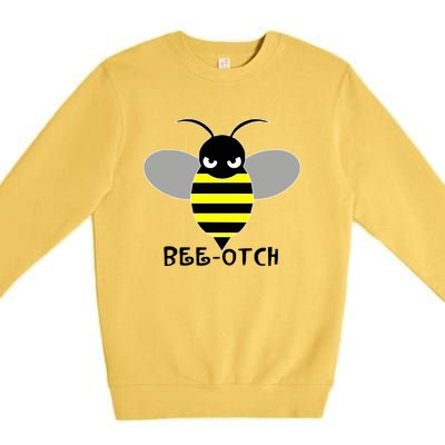 FUNNY BEE OTCH BITCH Premium Crewneck Sweatshirt