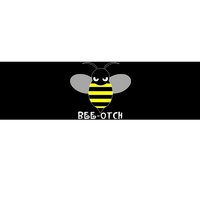 FUNNY BEE OTCH BITCH Bumper Sticker