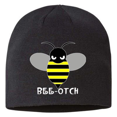 FUNNY BEE OTCH BITCH Sustainable Beanie