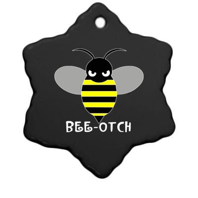 FUNNY BEE OTCH BITCH Ceramic Star Ornament