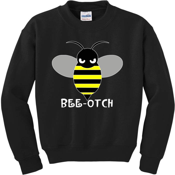 FUNNY BEE OTCH BITCH Kids Sweatshirt