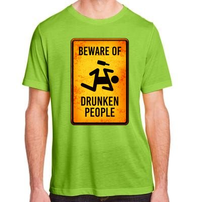 Funny Beware Of Drunken People Road Sign Adult ChromaSoft Performance T-Shirt