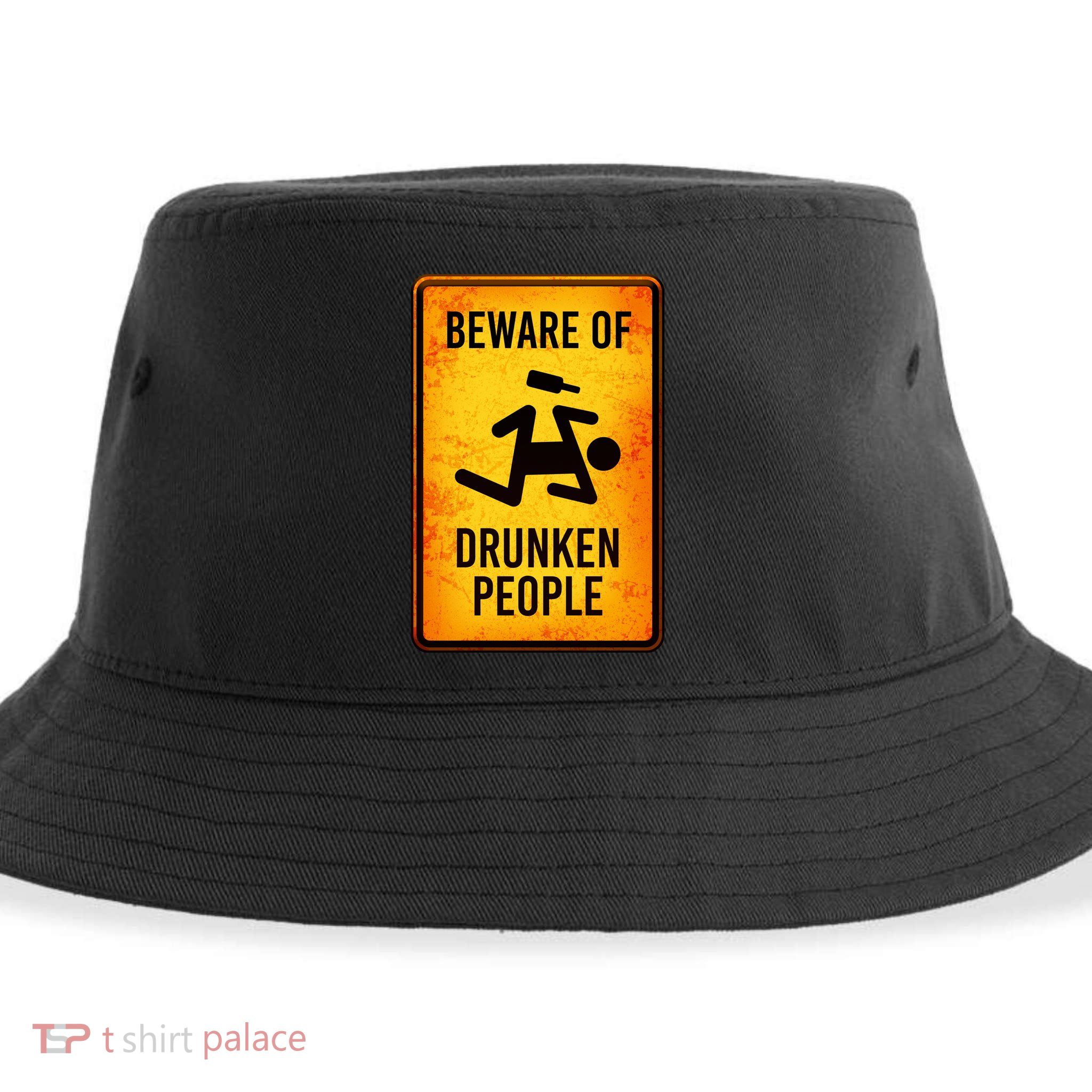 Funny Beware Of Drunken People Road Sign Sustainable Bucket Hat