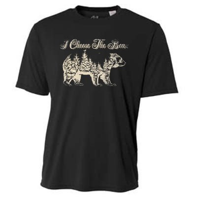 Funny Bear Over A Man I Choose The Bear Cooling Performance Crew T-Shirt