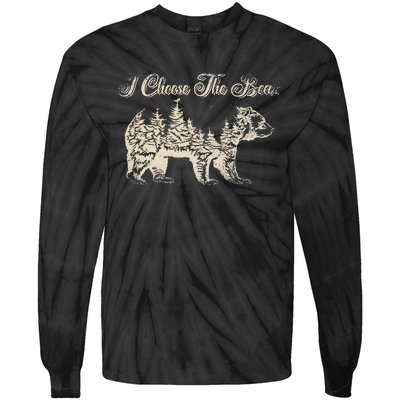 Funny Bear Over A Man I Choose The Bear Tie-Dye Long Sleeve Shirt