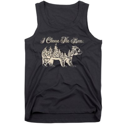 Funny Bear Over A Man I Choose The Bear Tank Top