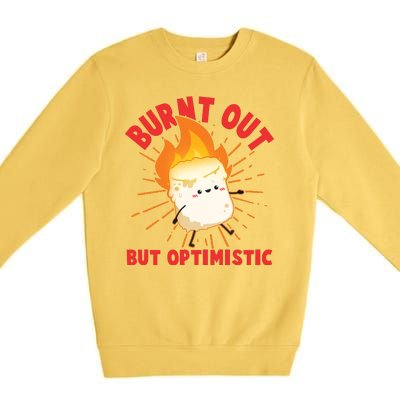 Funny Burnt Out But Optimistic Marshmallow Premium Crewneck Sweatshirt