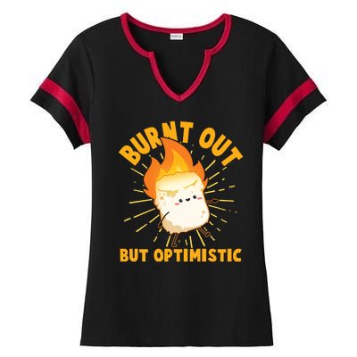 Funny Burnt Out But Optimistic Marshmallow Ladies Halftime Notch Neck Tee