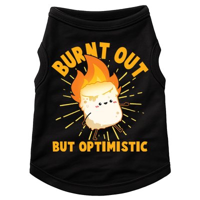 Funny Burnt Out But Optimistic Marshmallow Doggie Tank