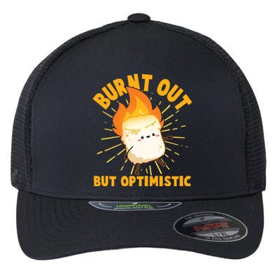 Funny Burnt Out But Optimistic Marshmallow Flexfit Unipanel Trucker Cap