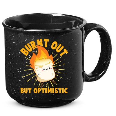 Funny Burnt Out But Optimistic Marshmallow 15oz Campfire Ceramic Mug