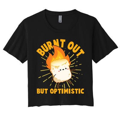 Funny Burnt Out But Optimistic Marshmallow Crop Top