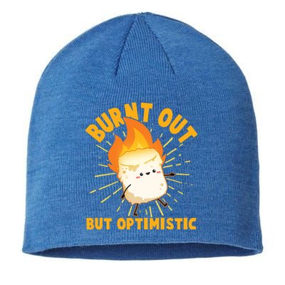 Funny Burnt Out But Optimistic Marshmallow Sustainable Beanie