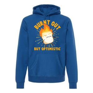 Funny Burnt Out But Optimistic Marshmallow Premium Hoodie