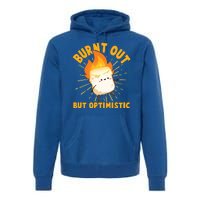 Funny Burnt Out But Optimistic Marshmallow Premium Hoodie