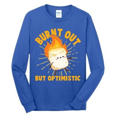 Funny Burnt Out But Optimistic Marshmallow Tall Long Sleeve T-Shirt
