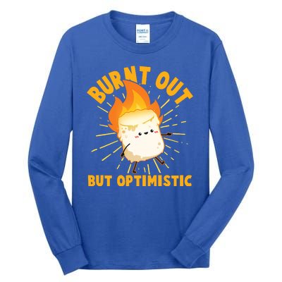 Funny Burnt Out But Optimistic Marshmallow Tall Long Sleeve T-Shirt