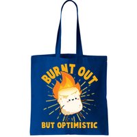 Funny Burnt Out But Optimistic Marshmallow Bag