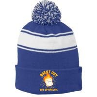 Funny Burnt Out But Optimistic Marshmallow Stripe Pom Pom Beanie