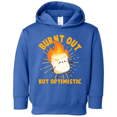 Funny Burnt Out But Optimistic Marshmallow Toddler Hoodie