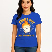 Funny Burnt Out But Optimistic Marshmallow Womens T-Shirt