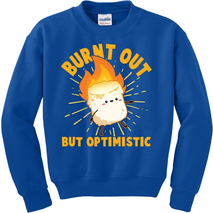 Funny Burnt Out But Optimistic Marshmallow Kids Sweatshirt