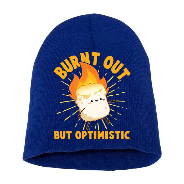 Funny Burnt Out But Optimistic Marshmallow Short Acrylic Beanie