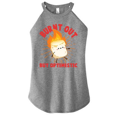 Funny Burnt Out But Optimistic Marshmallow Women’s Perfect Tri Rocker Tank