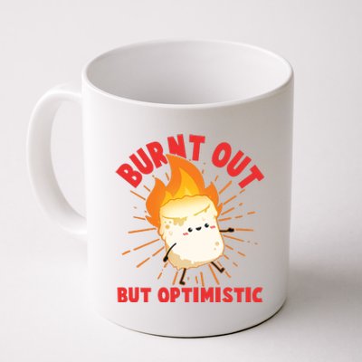 Funny Burnt Out But Optimistic Marshmallow Coffee Mug