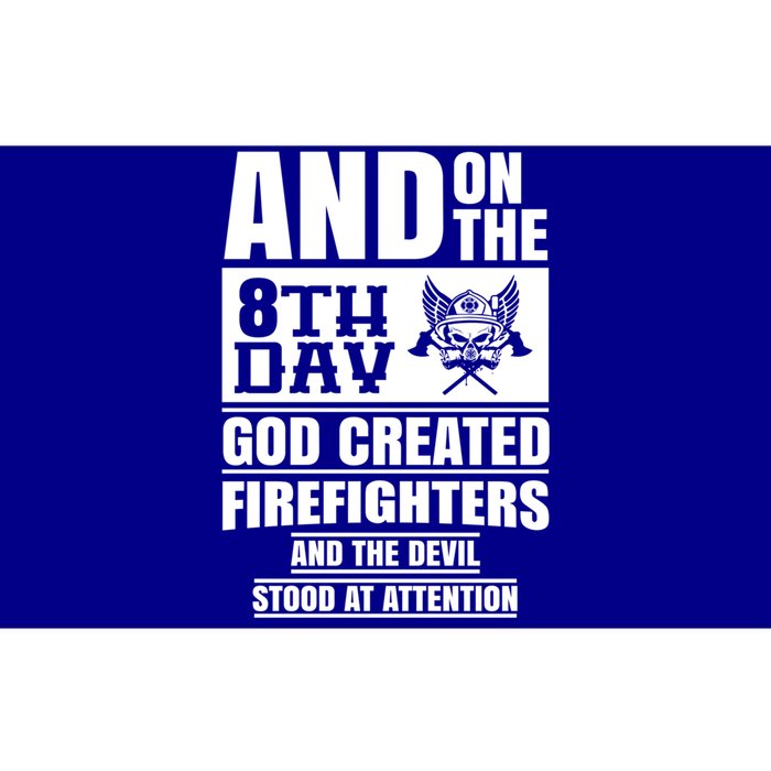 Fire Brigade On The Eighth Day God Created The Firefighter Funny Gift Bumper Sticker