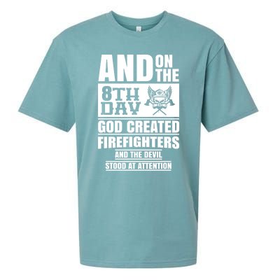 Fire Brigade On The Eighth Day God Created The Firefighter Funny Gift Sueded Cloud Jersey T-Shirt