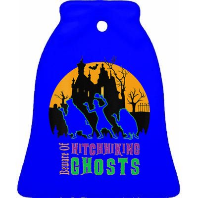 Funny Beware Of Hitchhiking Ghosts Halloween Ceramic Bell Ornament