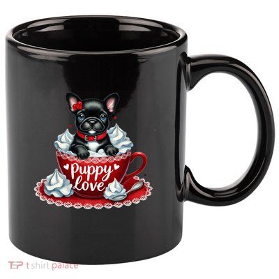 French Bulldog Puppy Love ValentineS Day Whipped Cream Gift 11oz C Handle Ceramic Mug