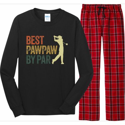 Funny Best Pawpaw By Par Apparel, Golf Dad Father's Day Long Sleeve Pajama Set