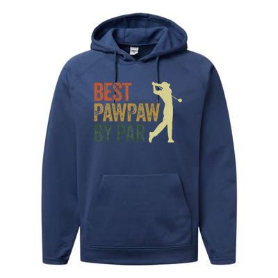 Funny Best Pawpaw By Par Apparel, Golf Dad Father's Day Performance Fleece Hoodie