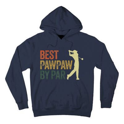 Funny Best Pawpaw By Par Apparel, Golf Dad Father's Day Tall Hoodie