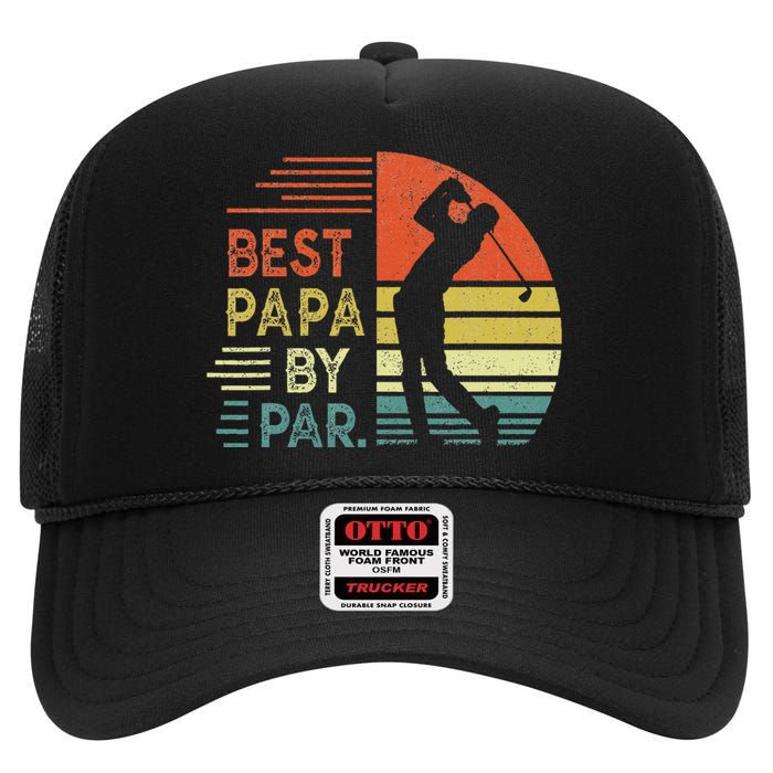 Funny Best Papa By Par Fathers Day Golf Grandpa High Crown Mesh Back Trucker Hat