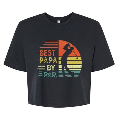 Funny Best Papa By Par Fathers Day Golf Grandpa Bella+Canvas Jersey Crop Tee