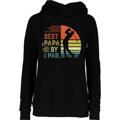 Funny Best Papa By Par Fathers Day Golf Grandpa Womens Funnel Neck Pullover Hood