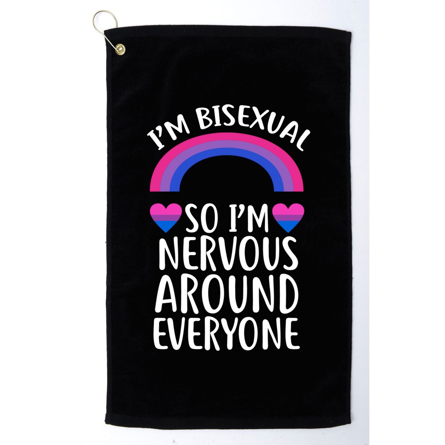Funny Bisexual Pride Flag Colored Quote Gift Golf Towel