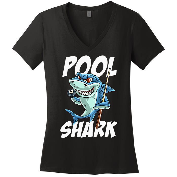 Funny Billiards Pool Shark Snooker Hall Joke Billiard Women's V-Neck T-Shirt